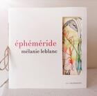 Couverture du livre « Éphéméride » de Melanie Leblanc aux éditions Les Venterniers