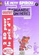 Couverture du livre « Le Petit Spirou Tome 7 : demande à ton père ! » de Tome et Janry aux éditions Dupuis