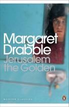 Couverture du livre « Jerusalem the Golden » de Margaret Drabble aux éditions Penguin Books Ltd Digital