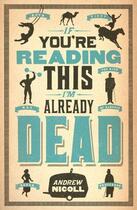 Couverture du livre « If You're Reading This I'm Already Dead » de Andrew Nicoll aux éditions Quercus Publishing Digital