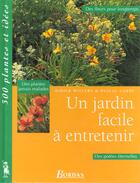 Couverture du livre « Un Jardin Facile A Entretenir » de Willery aux éditions Bordas