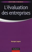 Couverture du livre « L'évaluation des entreprises » de Georges Legros aux éditions Dunod