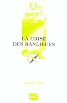 Couverture du livre « Crise des banlieues (2e ed) (la) (2e édition) » de Jean-Marc Stebe aux éditions Que Sais-je ?