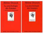 Couverture du livre « La psychologie des femmes t.1 et t.2 » de Deutsch H. aux éditions Puf