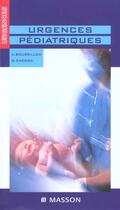 Couverture du livre « Urgences pediatriques » de Antoine Bourrillon aux éditions Elsevier-masson