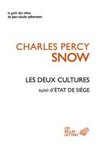 Couverture du livre « Les deux cultures » de Charles Percy Snow aux éditions Belles Lettres