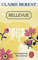 Couverture du livre « Bellevue » de Claire Berest aux éditions Le Livre De Poche