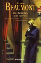 Couverture du livre « Des familles, des secrets » de Beaumont/Fau aux éditions Omnibus