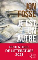 Couverture du livre « Je est un autre » de Jon Fosse aux éditions Christian Bourgois