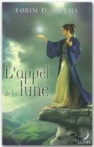 Couverture du livre « L'appel de la lune » de Robin D. Owens aux éditions Harlequin