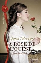 Couverture du livre « La rose de l'Ouest » de Jenna Kernan aux éditions Harlequin