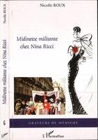 Couverture du livre « Midinette militante chez Nina Ricci » de Nicole Roux aux éditions L'harmattan
