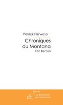 Couverture du livre « Chroniques du Montana » de Fairwater-P aux éditions Le Manuscrit