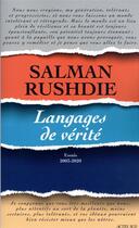 Couverture du livre « Langages de vérité : essais 2003-2020 » de Salman Rushdie aux éditions Actes Sud