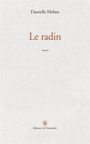 Couverture du livre « Le radin » de Danielle Helme aux éditions L'amandier