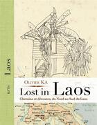 Couverture du livre « Lost in Laos » de Olivier Ka aux éditions Elytis