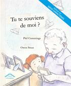 Couverture du livre « Tu te souviens de moi ? » de Phil Cummings et Owen Swan aux éditions Circonflexe