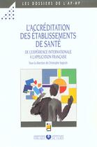 Couverture du livre « L ACCREDITATION DES ETABLISSEMENTS DE SANTE » de Douin aux éditions Doin