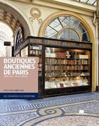 Couverture du livre « Boutiques anciennes de Paris » de Sybil Canac aux éditions Massin