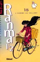 Couverture du livre « Ranma 1/2 Tome 18 : l'homme aux collants » de Rumiko Takahashi aux éditions Glenat