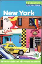 Couverture du livre « GEOguide coups de coeur ; New-York (édition 2018) » de Collectif Gallimard aux éditions Gallimard-loisirs