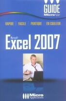 Couverture du livre « Excel 2007 » de Laurent Longre aux éditions Micro Application