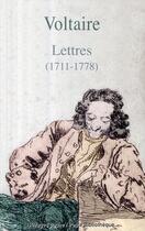 Couverture du livre « Lettres choisies » de Voltaire/Brunel aux éditions Rivages