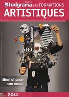 Couverture du livre « L'officiel des formations artistiques et culturelles (édition 2011) » de  aux éditions Studyrama