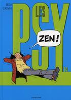 Couverture du livre « Les Psy Tome 14 : zen ! » de Bedu et Raoul Cauvin aux éditions Dupuis