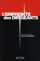 Couverture du livre « Empreinte des dirigeants » de Jean-Paul Dumont aux éditions Ehesp