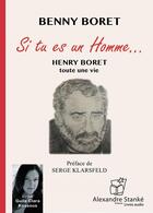 Couverture du livre « Si tu es un homme... » de Boret Benny aux éditions Stanke Alexandre