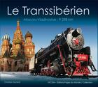 Couverture du livre « Le Transsibérien ; Moscou-Vladivostok : 9 298 km » de Christian Durand aux éditions Pages Du Monde