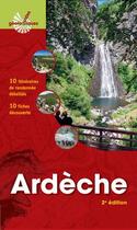 Couverture du livre « Ardèche ; 10 itinéraires de randonnée détaillés ; 10 fiches découverte » de  aux éditions Omniscience