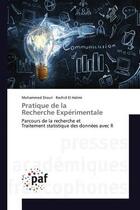 Couverture du livre « Pratique de la recherche experimentale - parcours de la recherche et traitement statistique des donn » de Mohammed Diouri aux éditions Presses Academiques Francophones