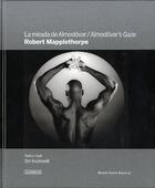 Couverture du livre « La mirada de Almodóvar ; Almodóvar's gaze » de Robert Mapplethorpe aux éditions La Fabrica