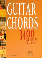 Couverture du livre « Guitar chords ; 3400 positions at first sight » de Alan (Autho Chester aux éditions Carisch Musicom