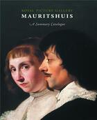 Couverture du livre « Mauritshuis a summary catalogue » de Buvelot Quentin aux éditions Waanders
