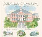 Couverture du livre « Bahamas sketchbook » de Byfield aux éditions Thames & Hudson