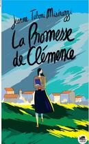Couverture du livre « La promesse de Clémence » de Jeanne Taboni-Miserazzi aux éditions Oskar