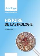 Couverture du livre « Histoire de l'astrologie » de Vega Bay Giani aux éditions Jupitair