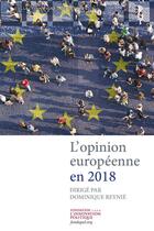 Couverture du livre « L'opinion européenne en 2018 » de Dominique Reynie aux éditions Marie B