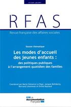 Couverture du livre « Les Modes D'Accueil Des Jeunes Enfants : Des Politiques Publiques » de Ministeres Des Affai aux éditions Documentation Francaise