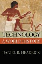 Couverture du livre « Technology: A World History » de Headrick Daniel R aux éditions Oxford University Press Usa