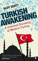 Couverture du livre « TURKISH AWAKENING » de Alev Scott aux éditions Faber And Faber Digital