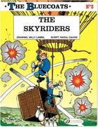 Couverture du livre « The Bluecoats t.3 : the skyriders » de Raoul Cauvin et Willy Lambil aux éditions Cinebook