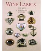 Couverture du livre « Wine labels 1730-2003: worldwide history » de John Salter aux éditions Acc Art Books