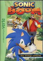 Couverture du livre « Sonic Boom t.6 ; une étrange météorite » de  aux éditions Hachette Jeunesse