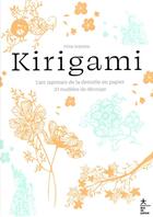 Couverture du livre « Kirigami : l'art japonais de la dentelle en papier ; 23 modèles de découpe » de Hina Aoyama aux éditions Hachette Pratique