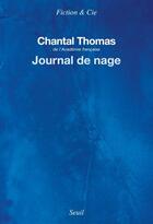 Couverture du livre « Journal de nage » de Chantal Thomas aux éditions Seuil