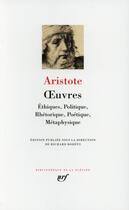 Couverture du livre « Oeuvres » de Aristote aux éditions Gallimard